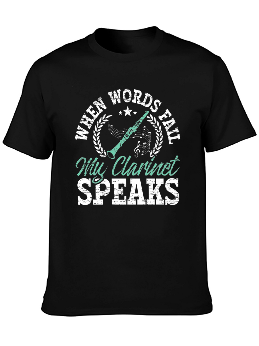 When Words Fail Clarinet Speaks T-Shirt