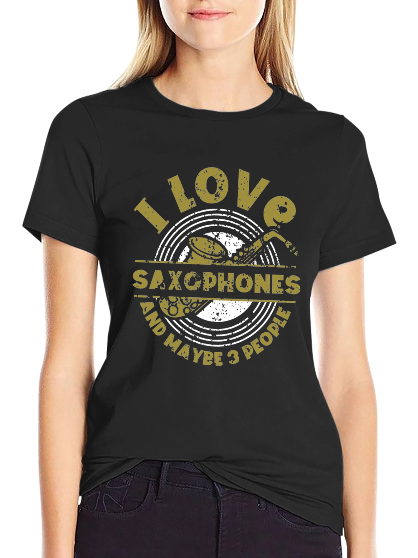 I Love Saxophones & Maybe 3 People T-Shirt