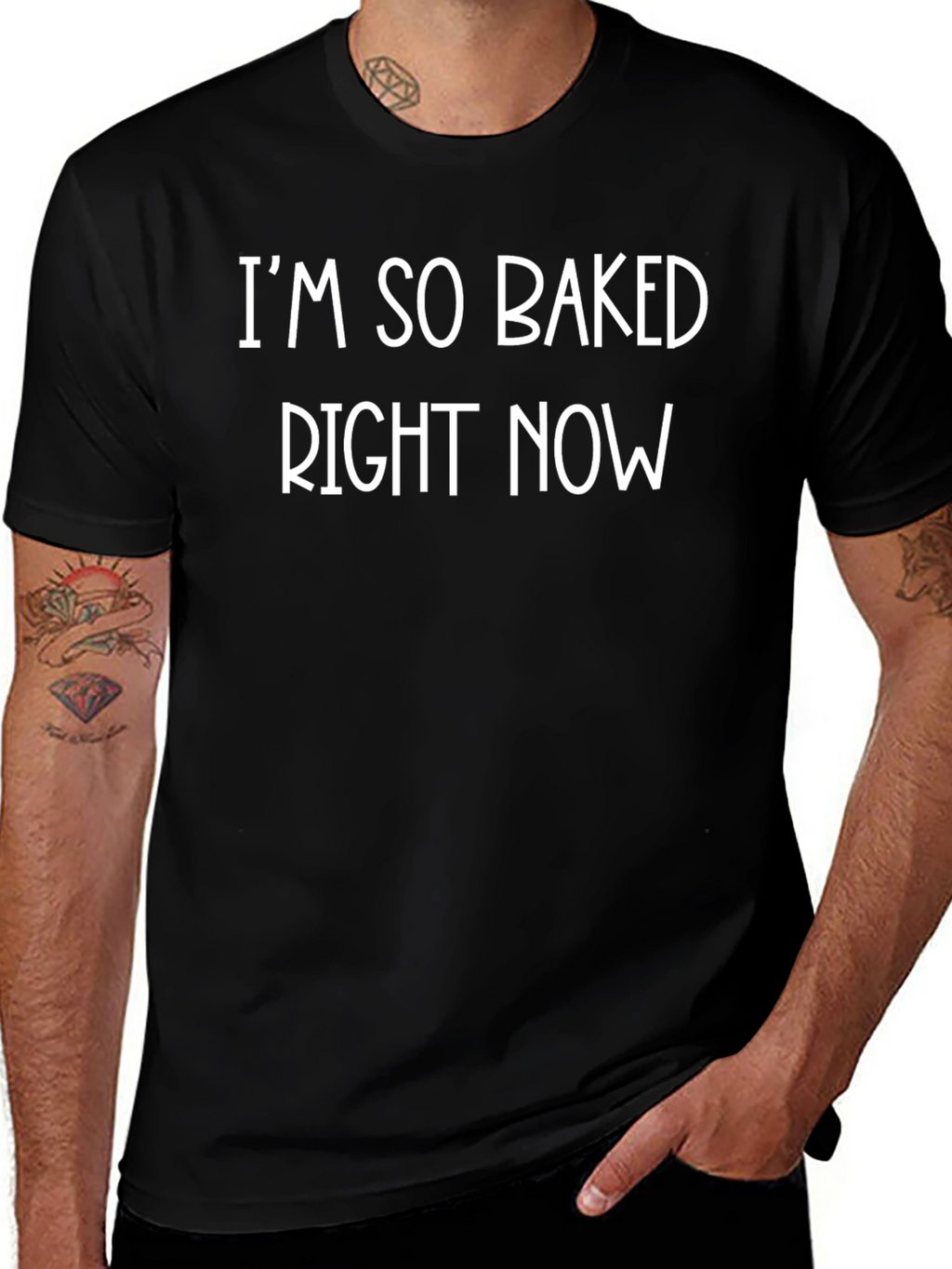 Im So Baked Right Now Funny Graphic Tee