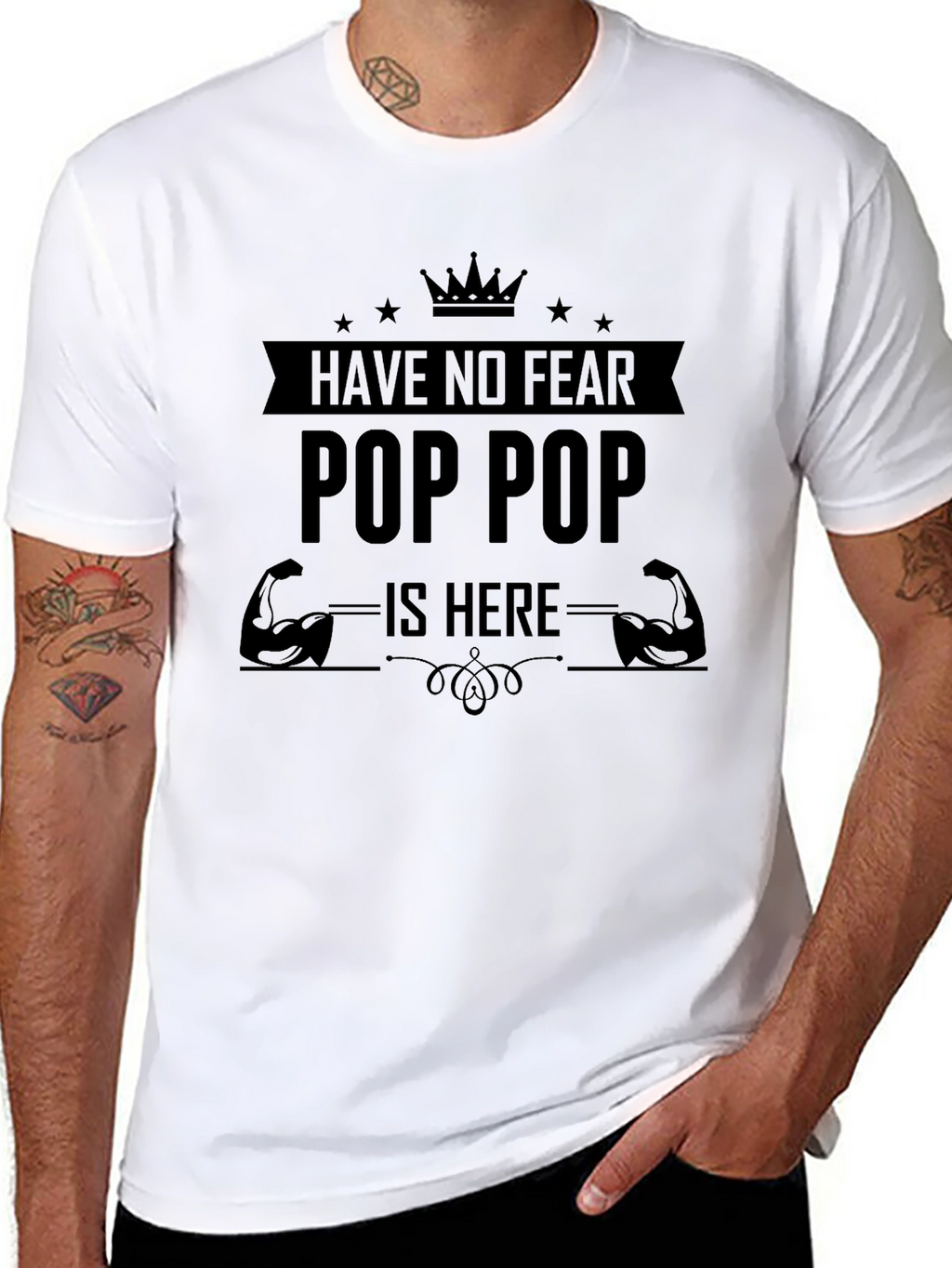 Have No Fear Pop Pop Is Here T-Shirt
