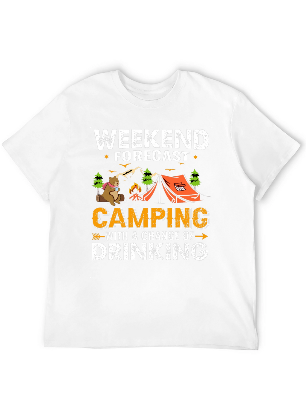 Weekend Forecast Camping Drinking T-Shirt