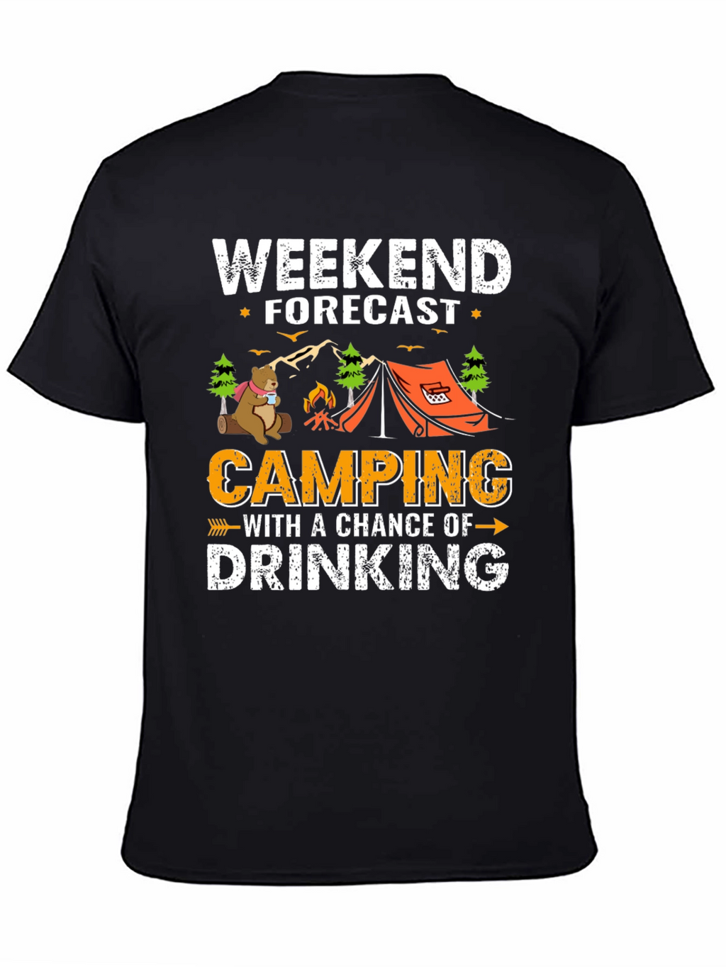 Weekend Forecast Camping Drinking T-Shirt