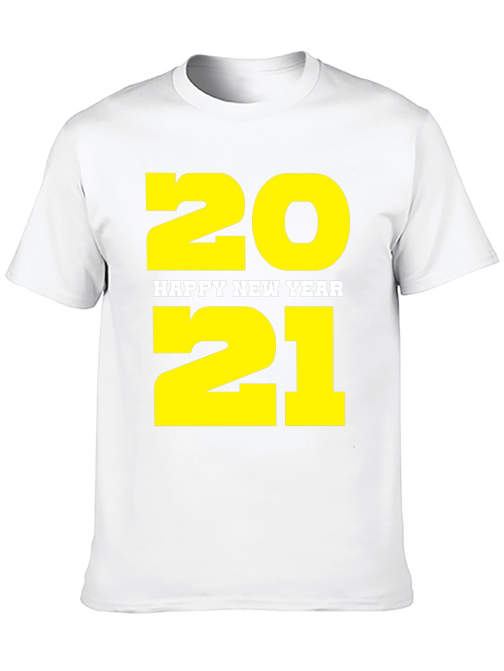 Happy New Year 2021 Black T-Shirt