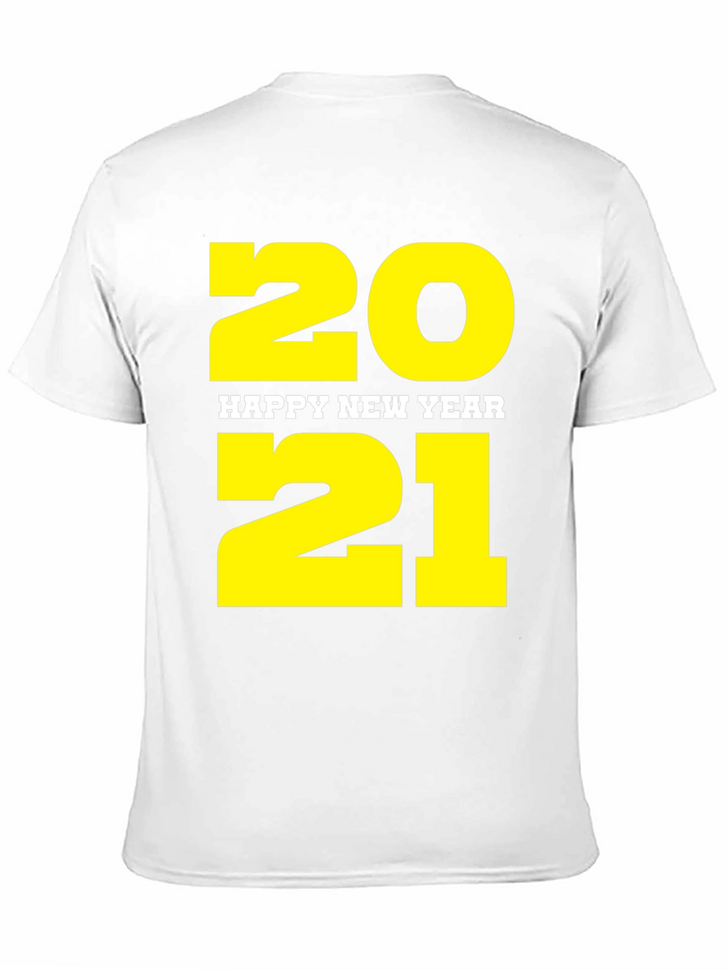 Happy New Year 2021 Black T-Shirt