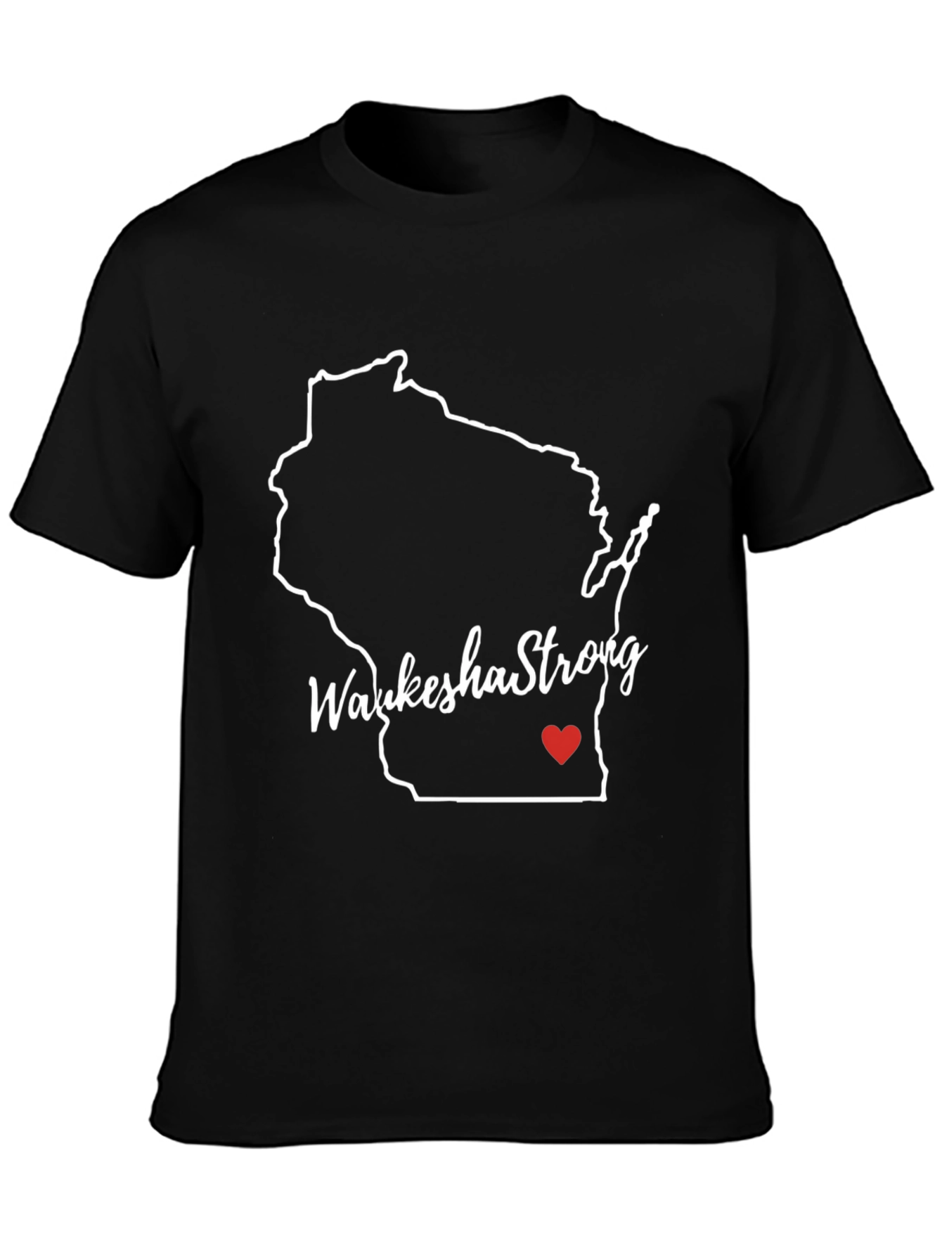 Waukesha Strong Wisconsin State T-Shirt