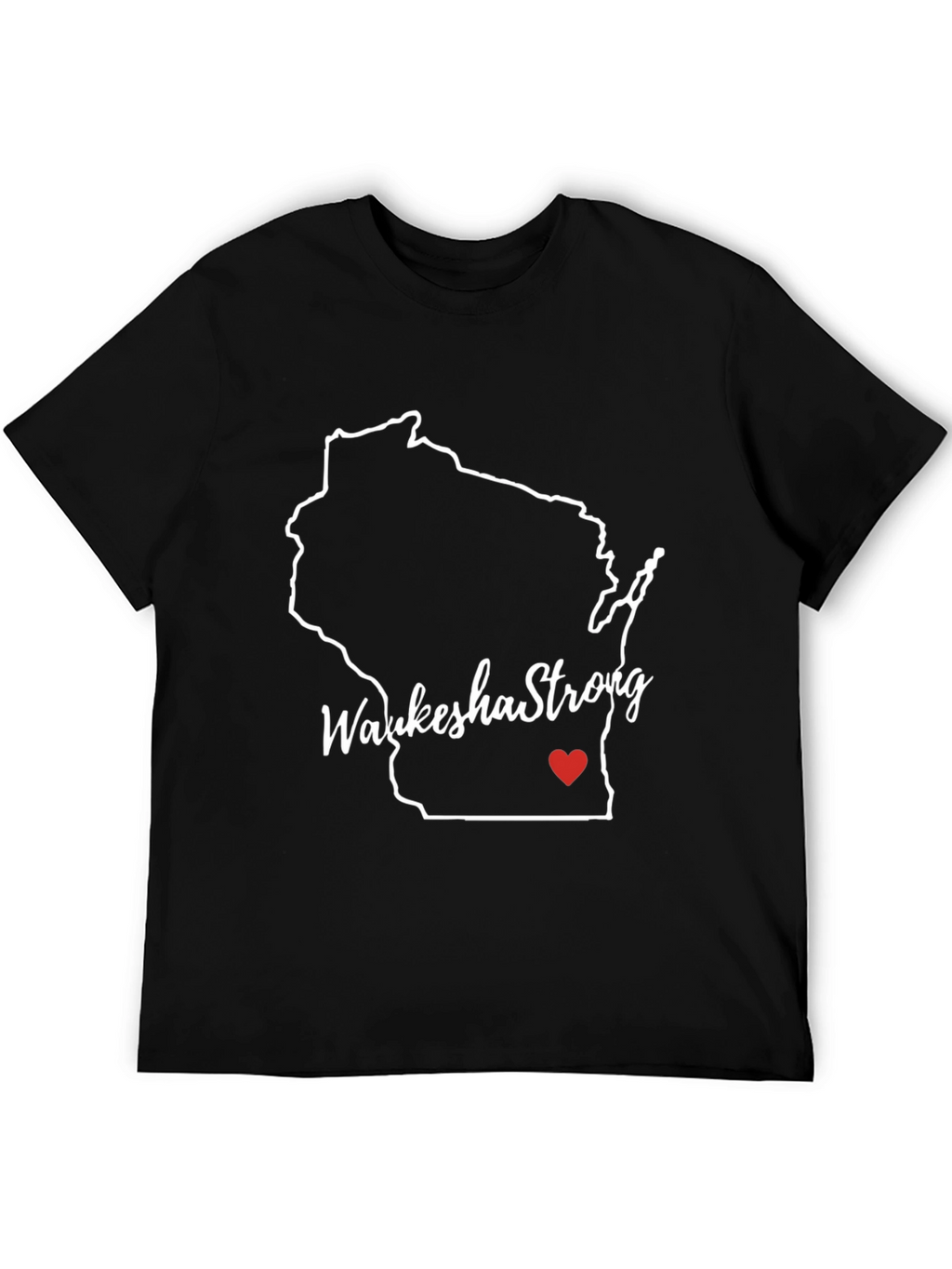 Waukesha Strong Wisconsin State T-Shirt