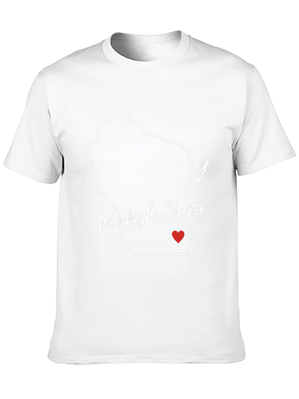 Waukesha Strong Wisconsin State T-Shirt