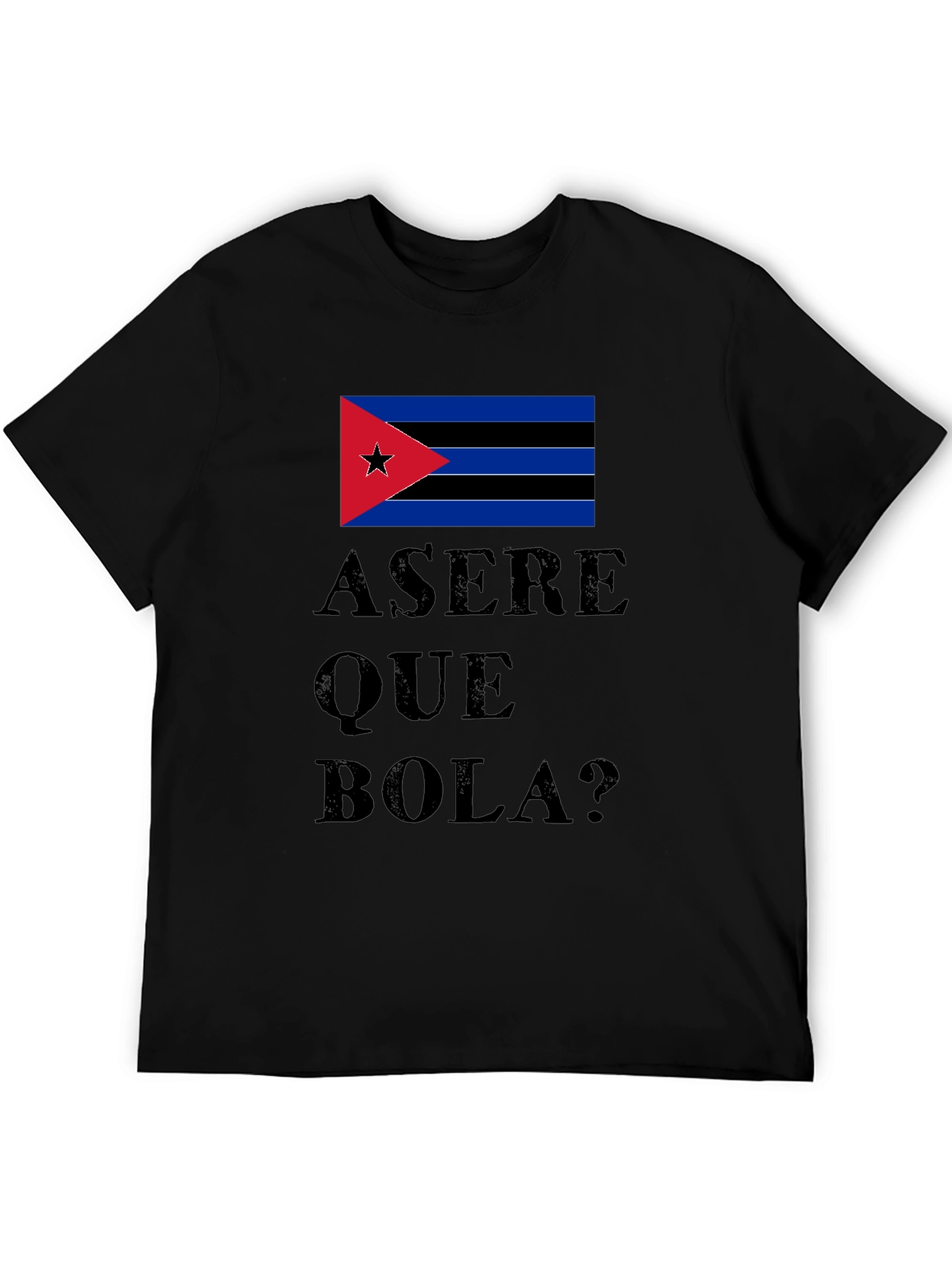 Asere Que Bola? Cuba Flag Graphic T-Shirt