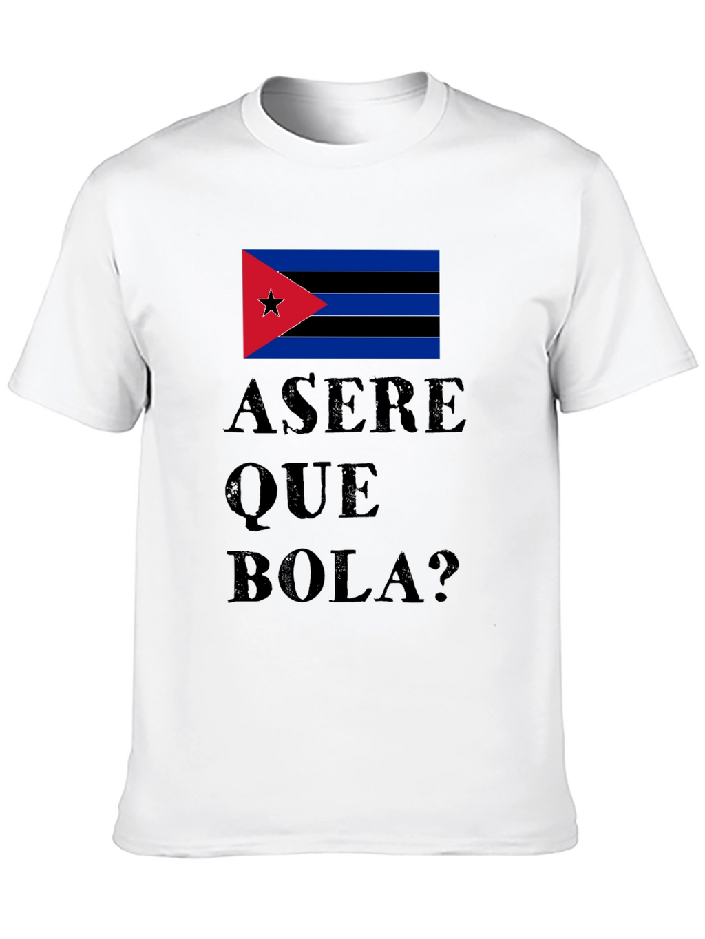 Asere Que Bola? Cuba Flag Graphic T-Shirt