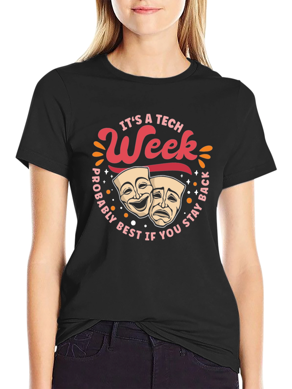 Its A Tech Week Theater Masks Graphic T-Shirt