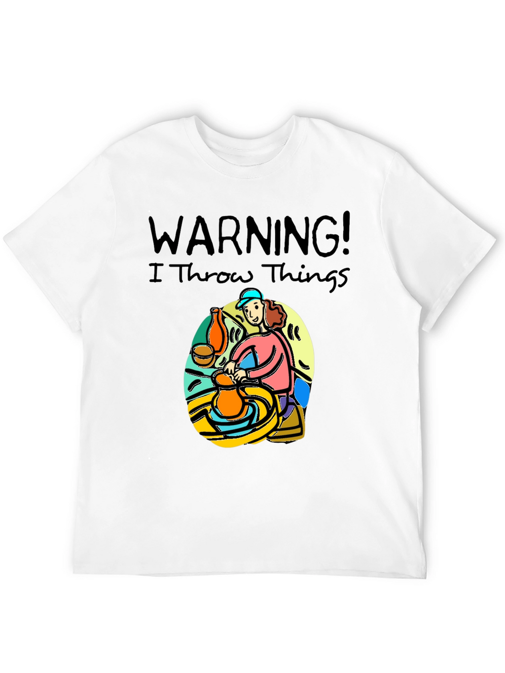 Warning I Throw Things T-Shirt