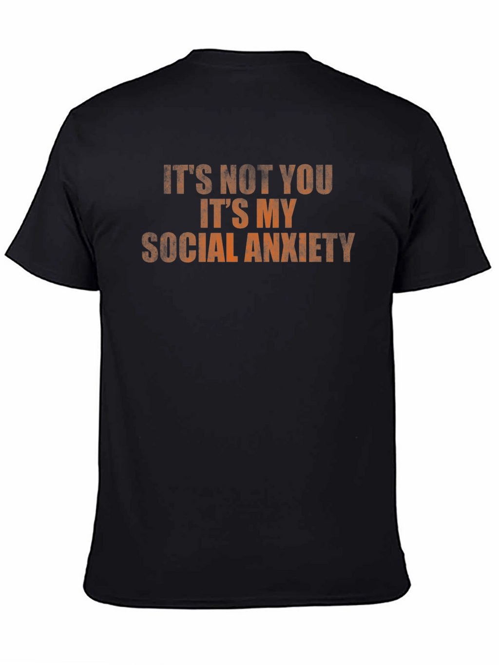 Social Anxiety T-Shirt - Funny Sarcastic Tee