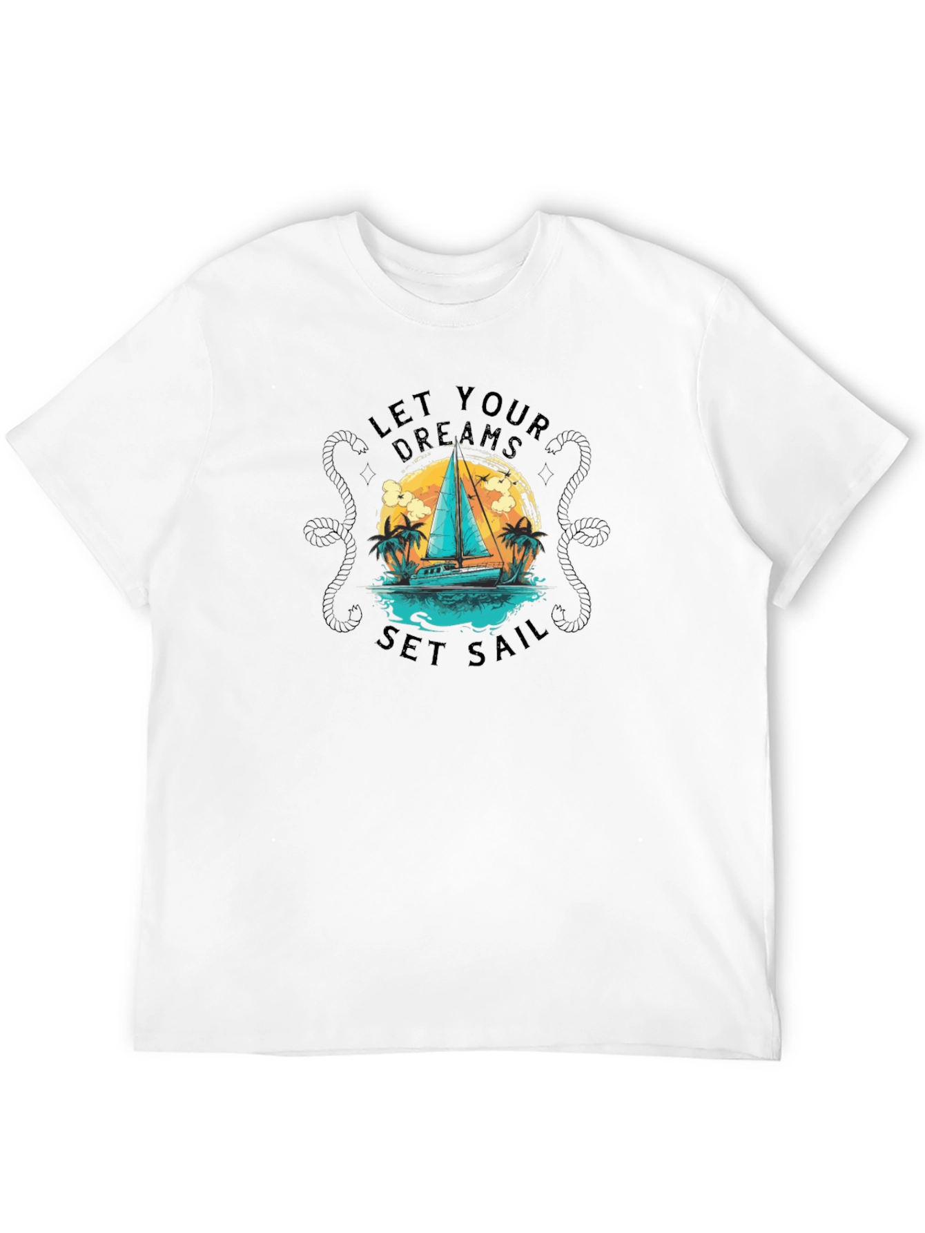 Let Your Dreams Set Sail Graphic Tee
