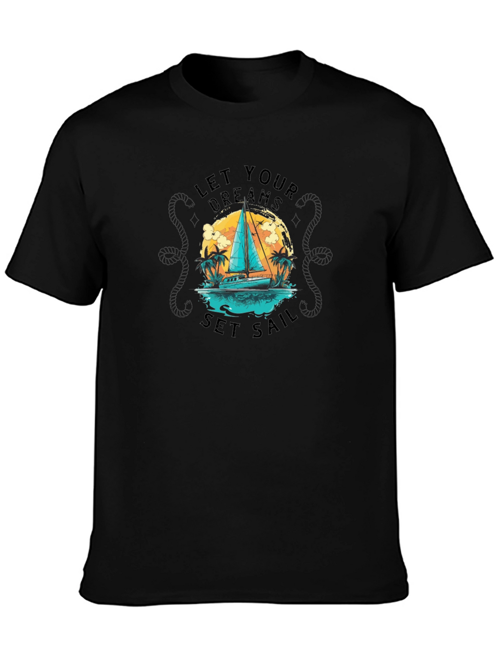Let Your Dreams Set Sail Graphic Tee
