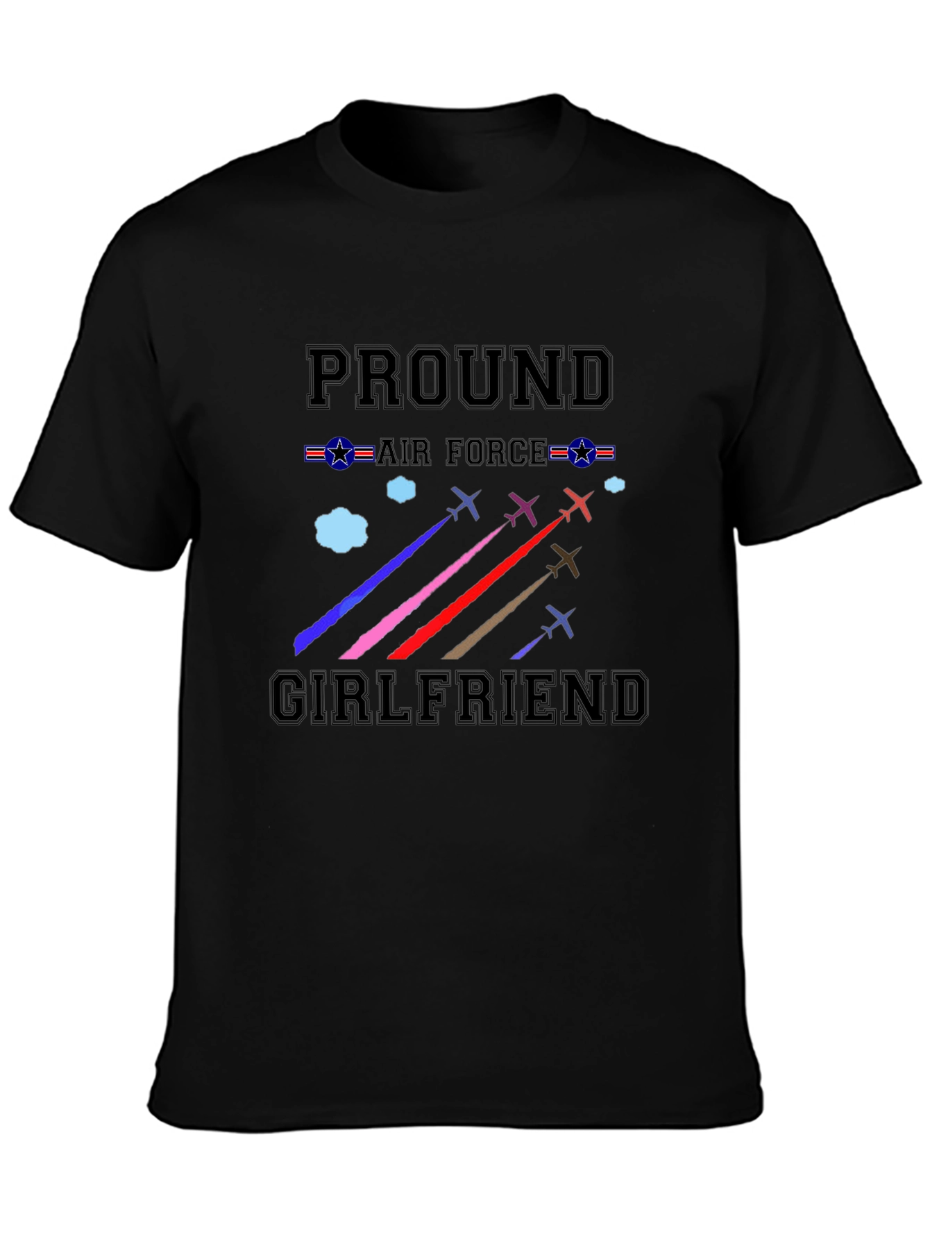 Proud Air Force Girlfriend Graphic T-Shirt