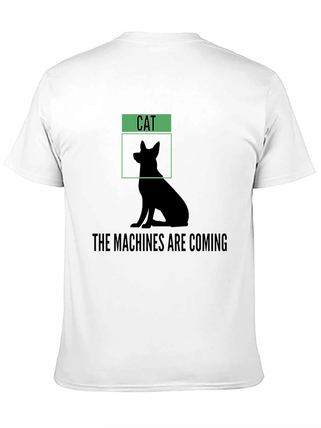 Humorous The Machines Are Coming Cat/Dog Silhouette T-Shirt
