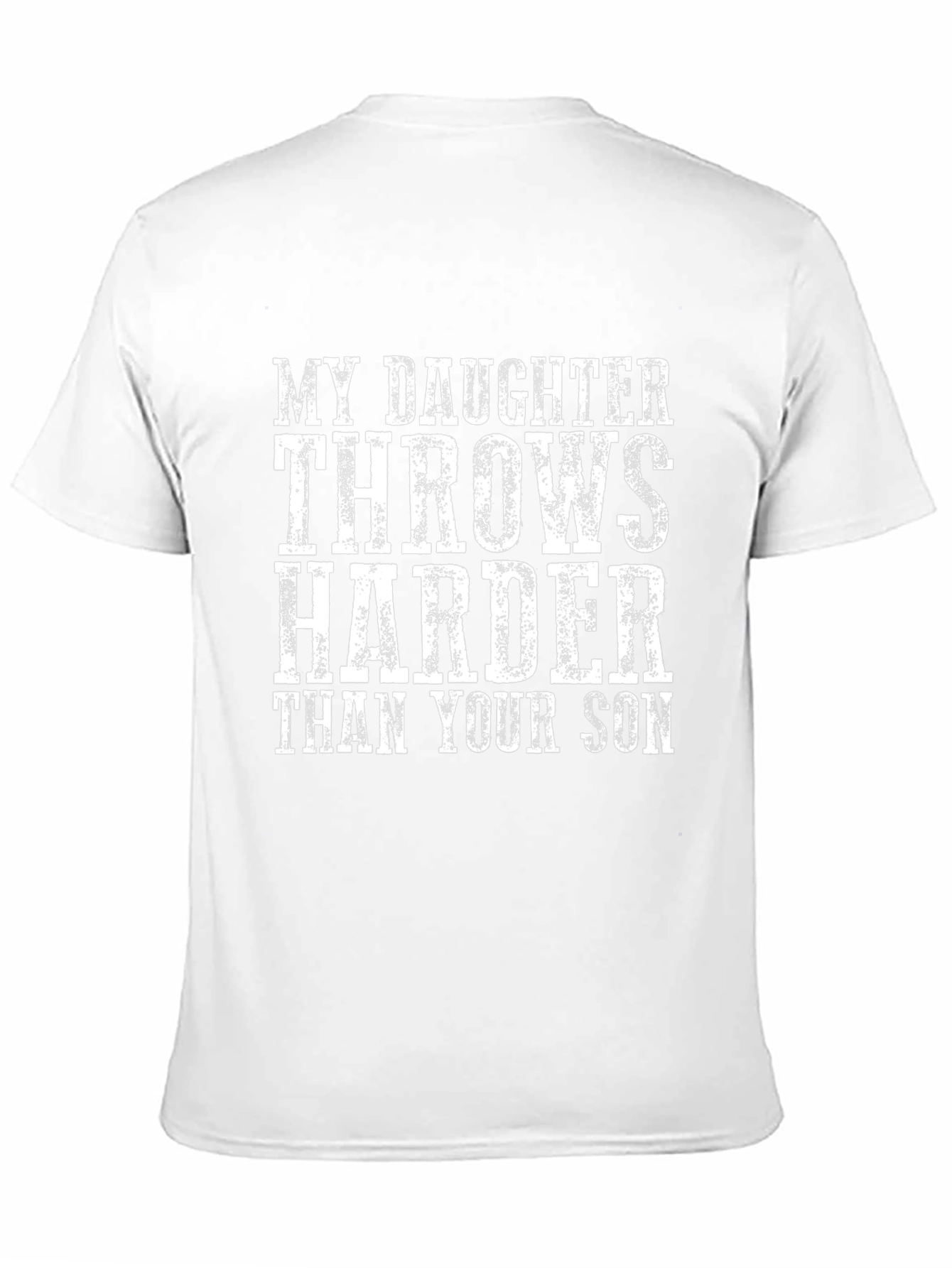Daughter Throws Harder T-Shirt