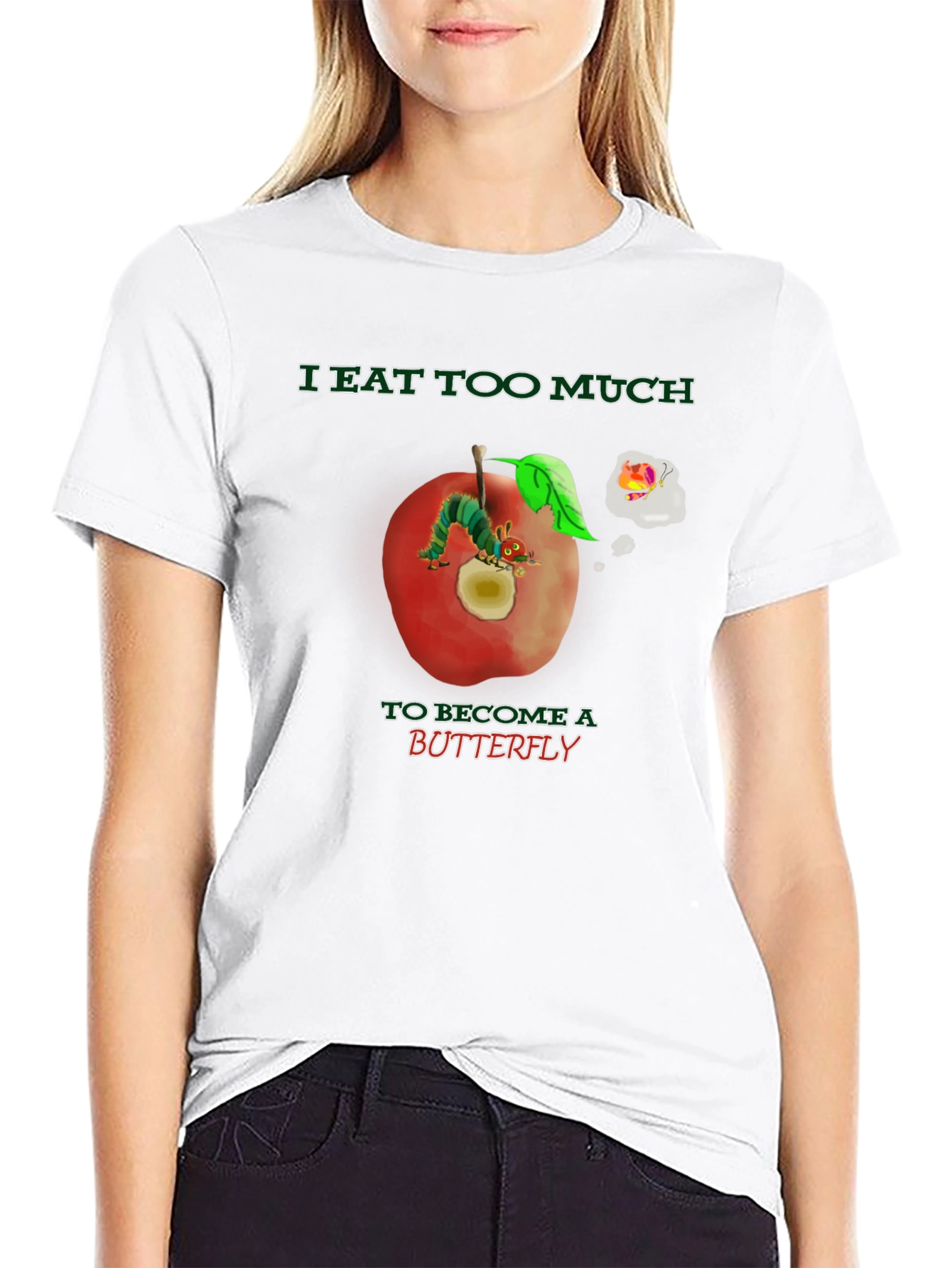 I Eat Too Much Caterpillar T-Shirt