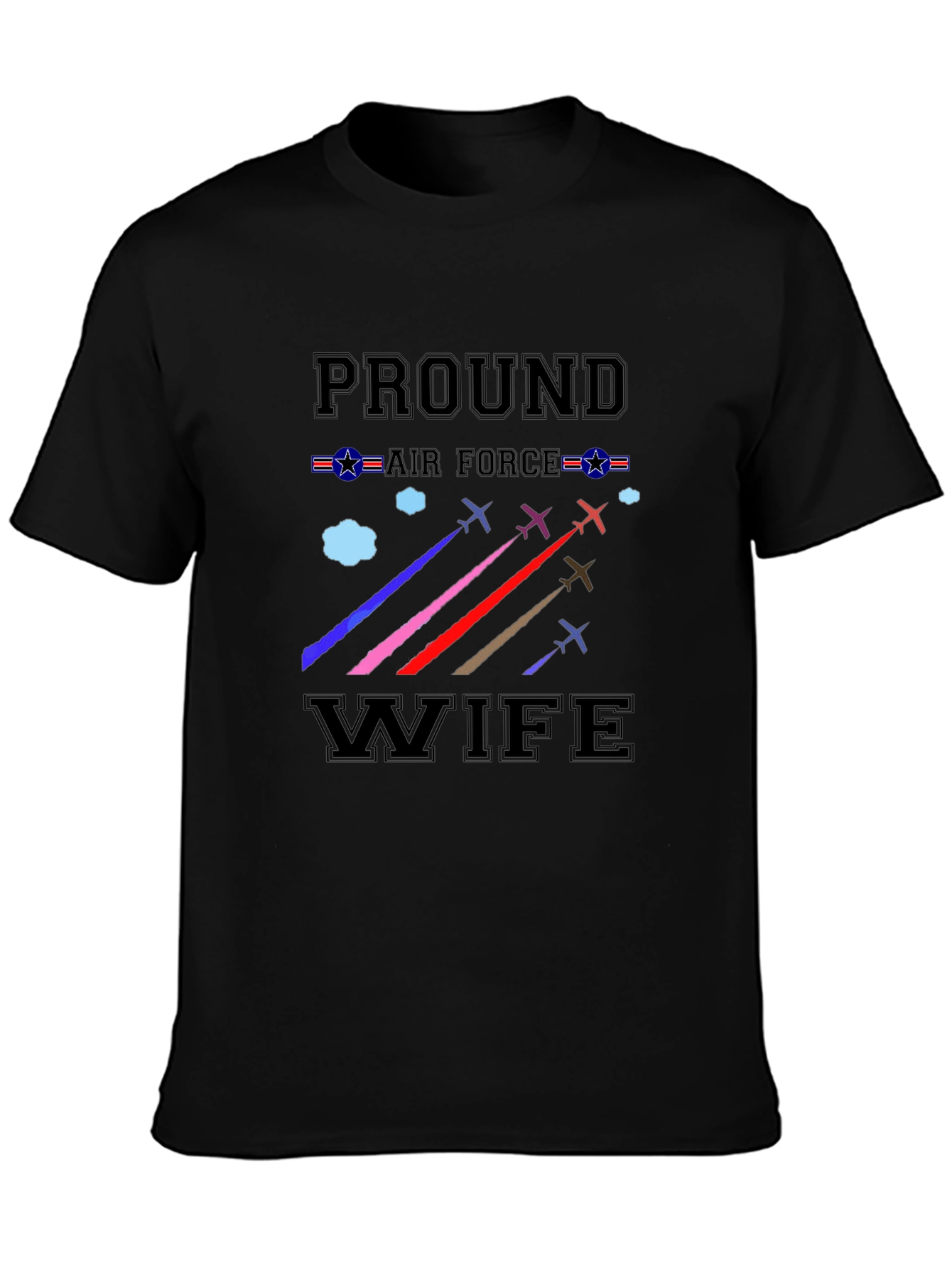 Proud Air Force Wife Graphic T-Shirt