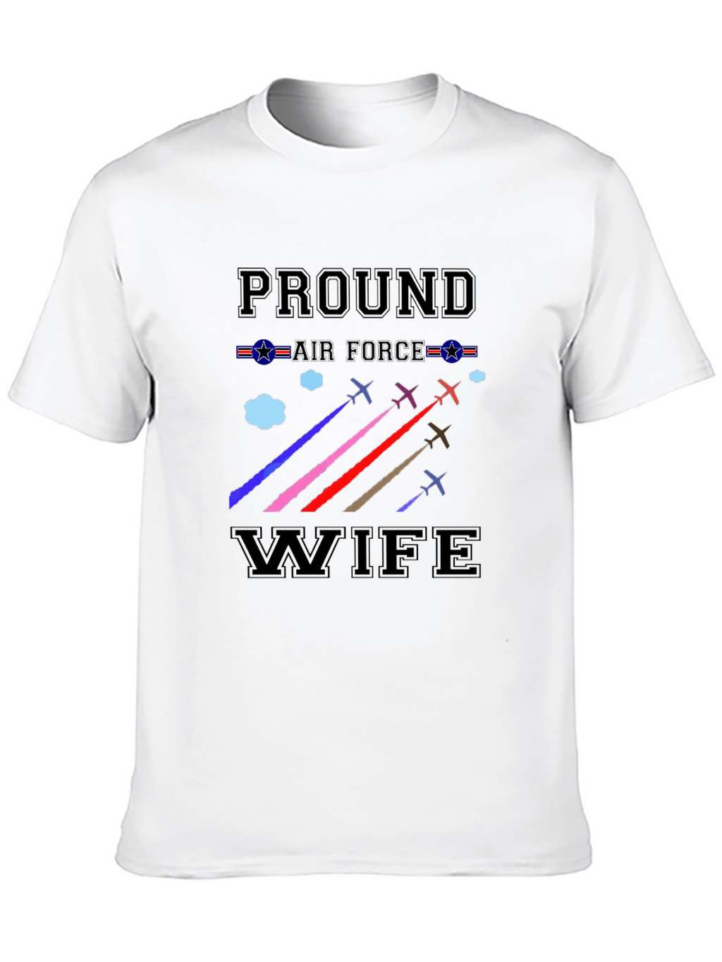 Proud Air Force Wife Graphic T-Shirt