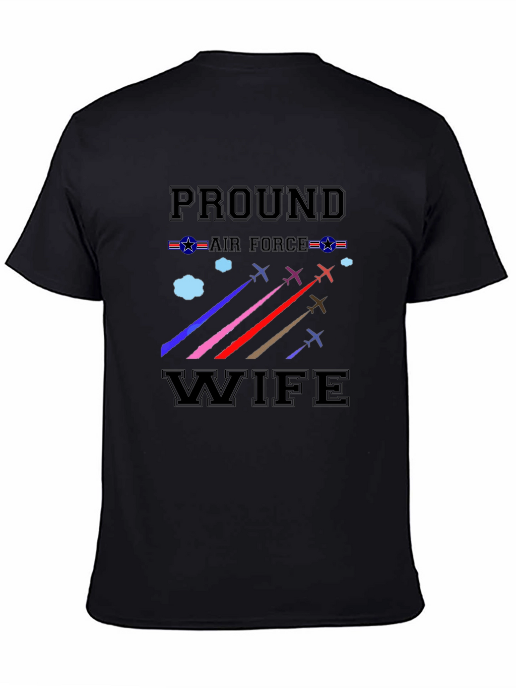 Proud Air Force Wife Graphic T-Shirt