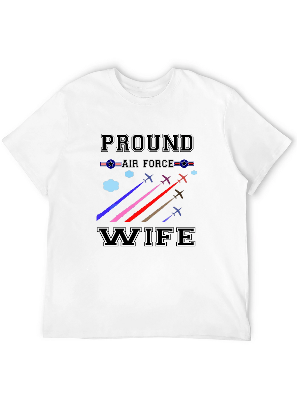 Proud Air Force Wife Graphic T-Shirt