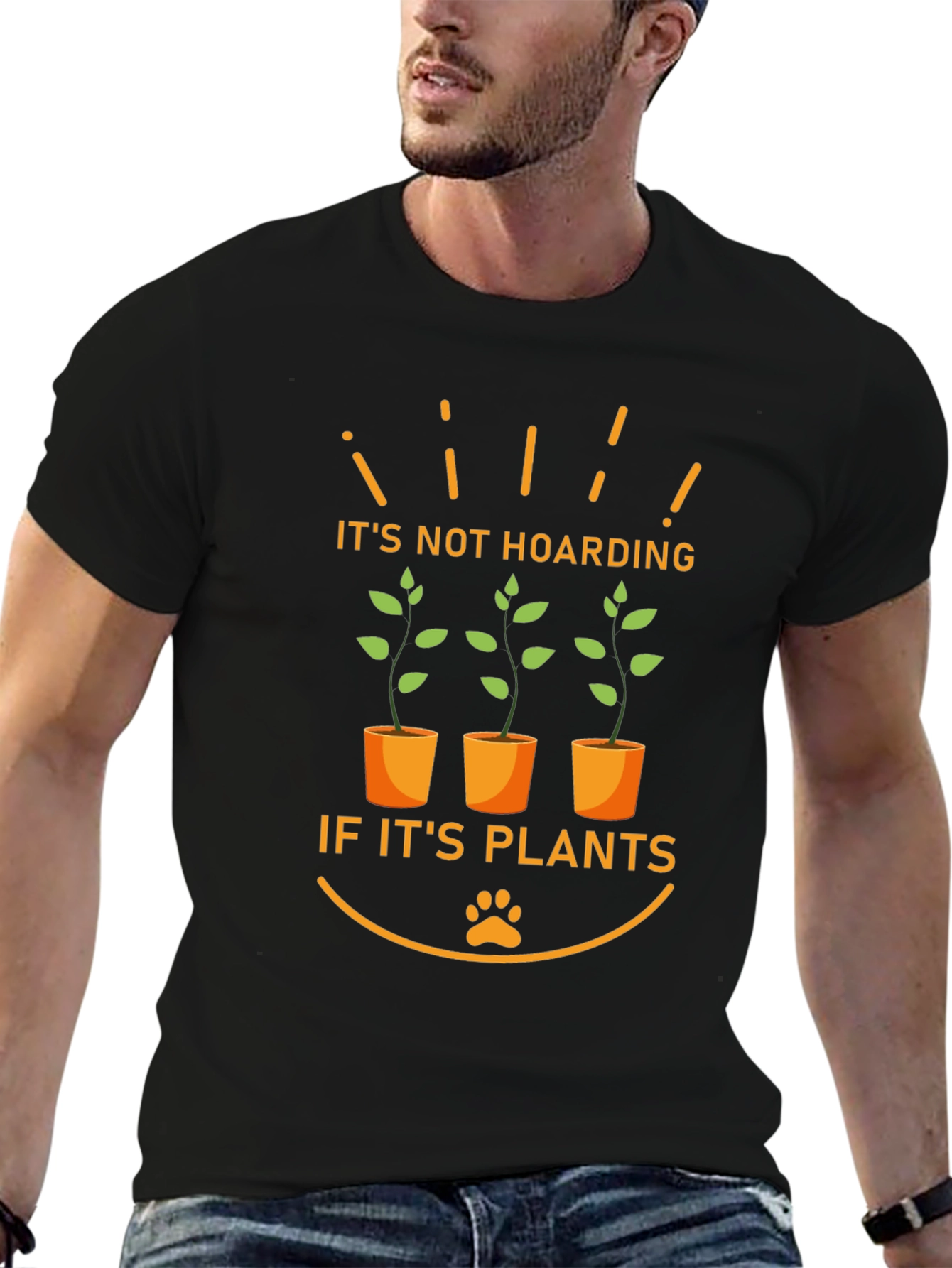 Its Not Hoarding If Its Plants T-Shirt