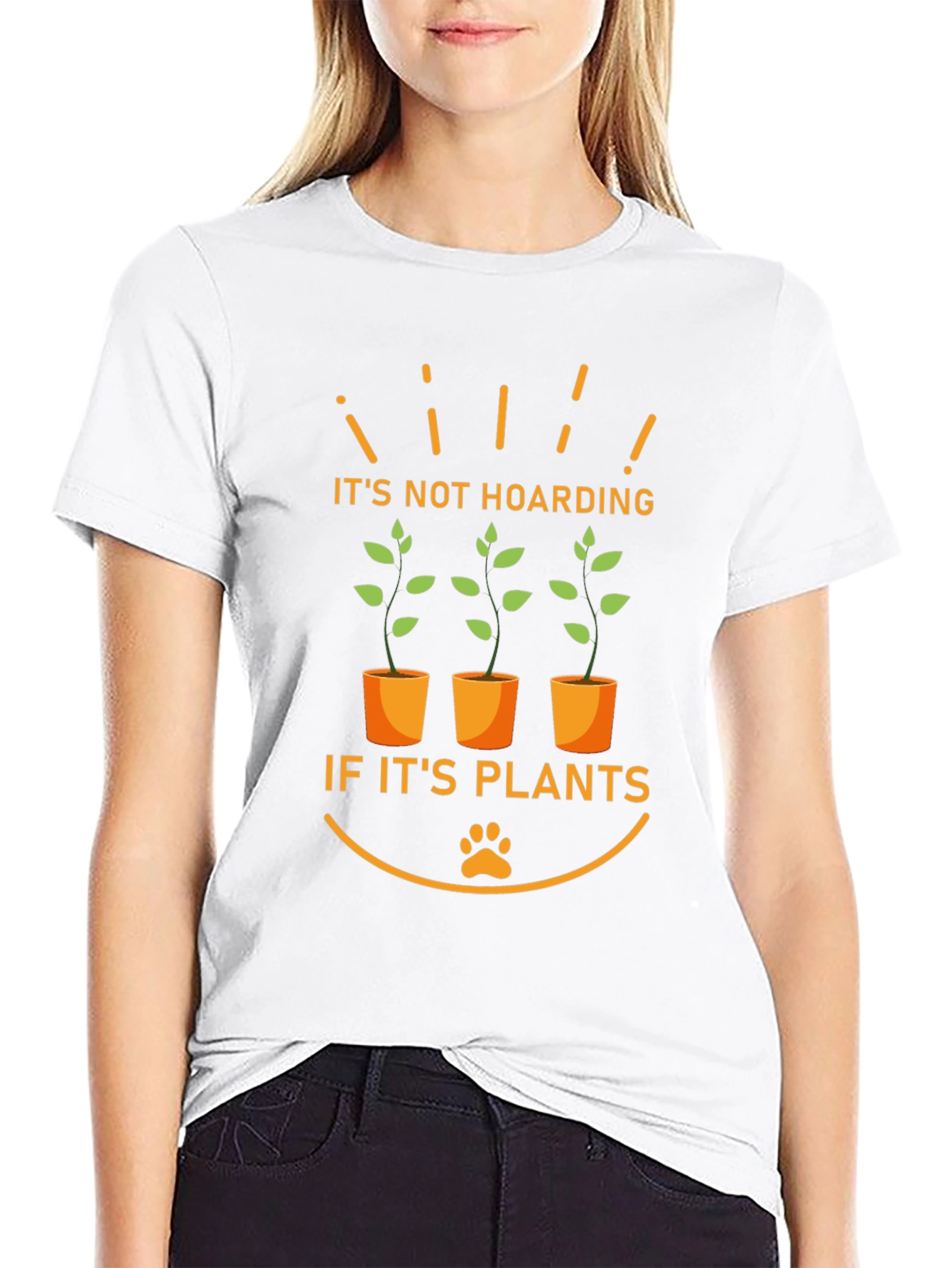 Its Not Hoarding If Its Plants T-Shirt
