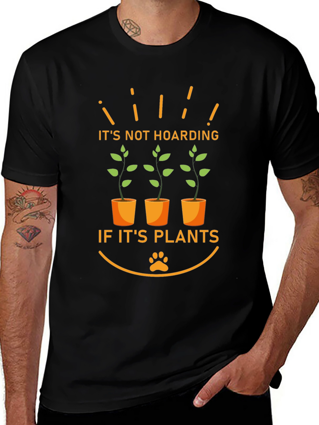 Its Not Hoarding If Its Plants T-Shirt