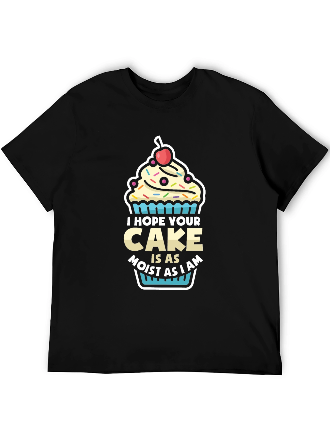 Moist Cake Graphic T-Shirt - Funny Dessert Tee