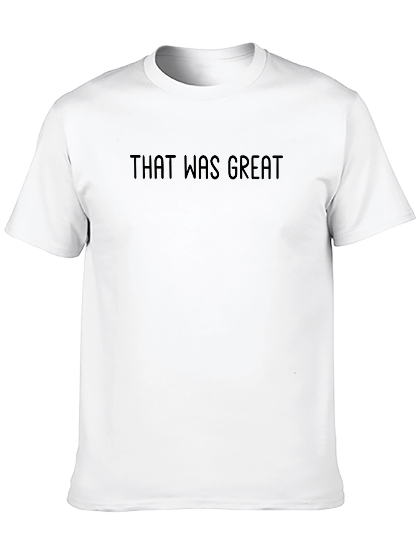 That Was Great Black Tee