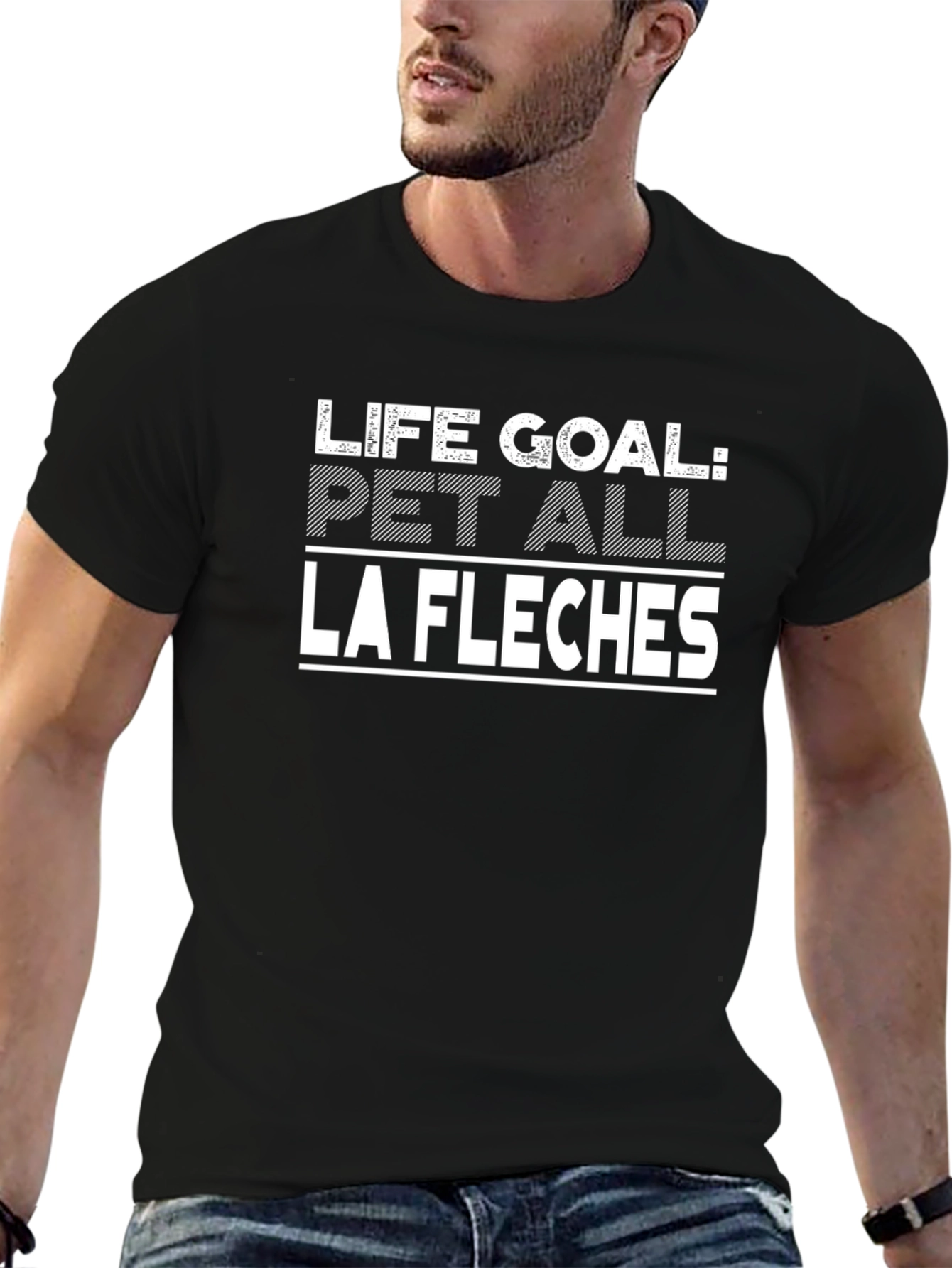 Life Goal: Pet All La Fleches Black T-Shirt