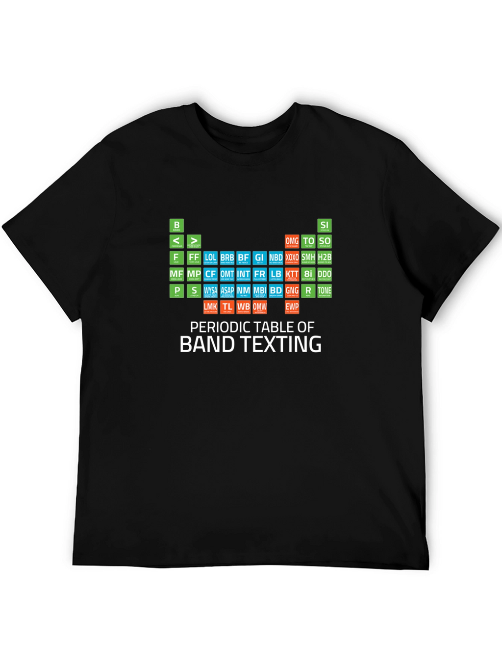 Periodic Table of Band Texting T-Shirt