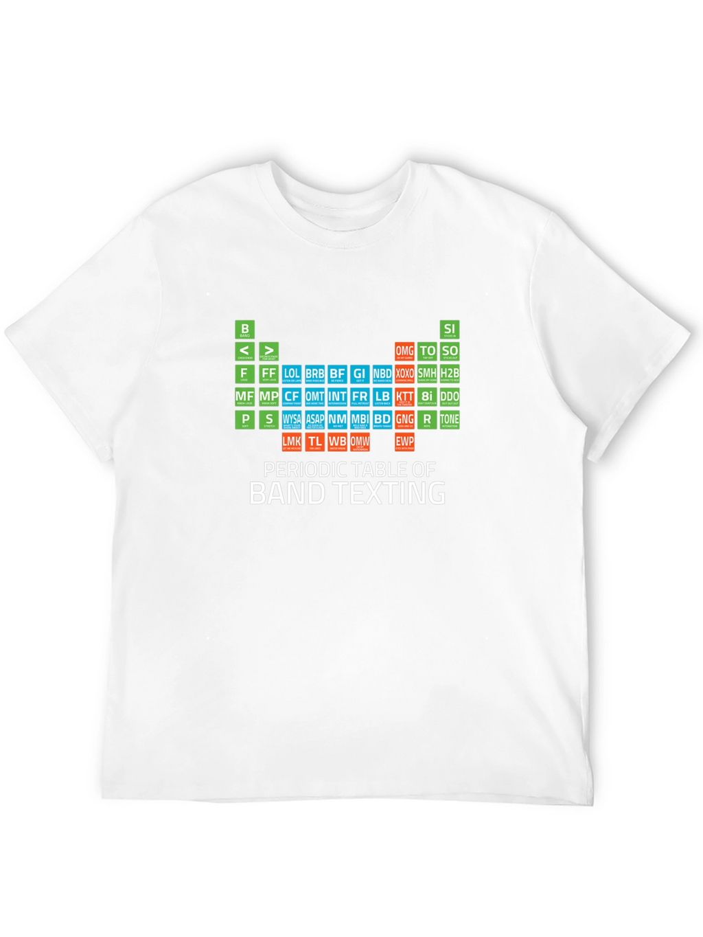 Periodic Table of Band Texting T-Shirt