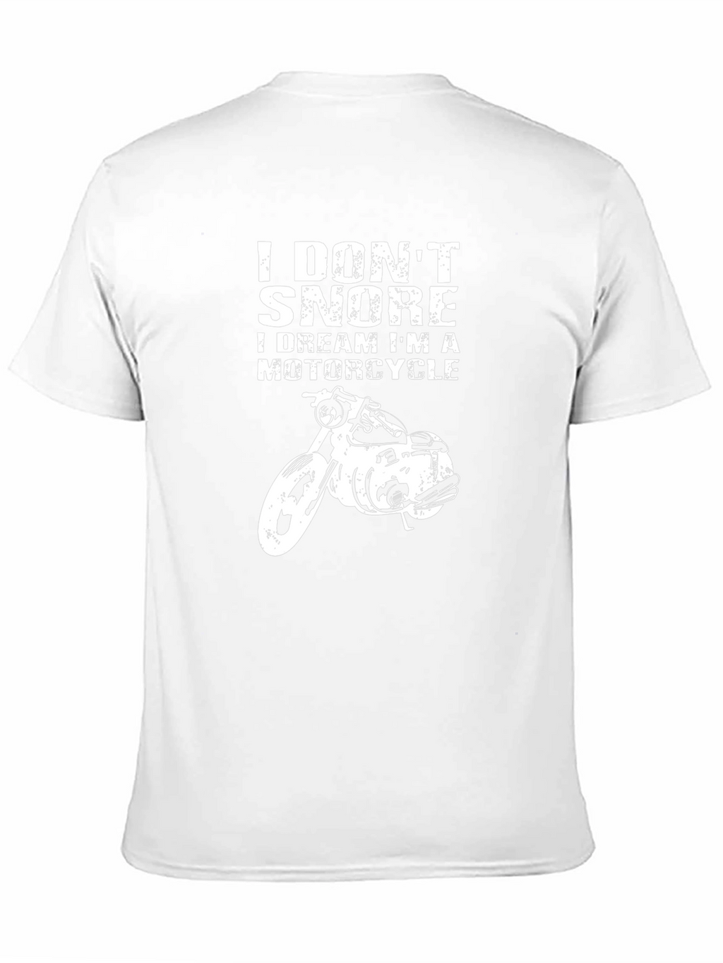 I Dont Snore Motorcycle Graphic T-Shirt
