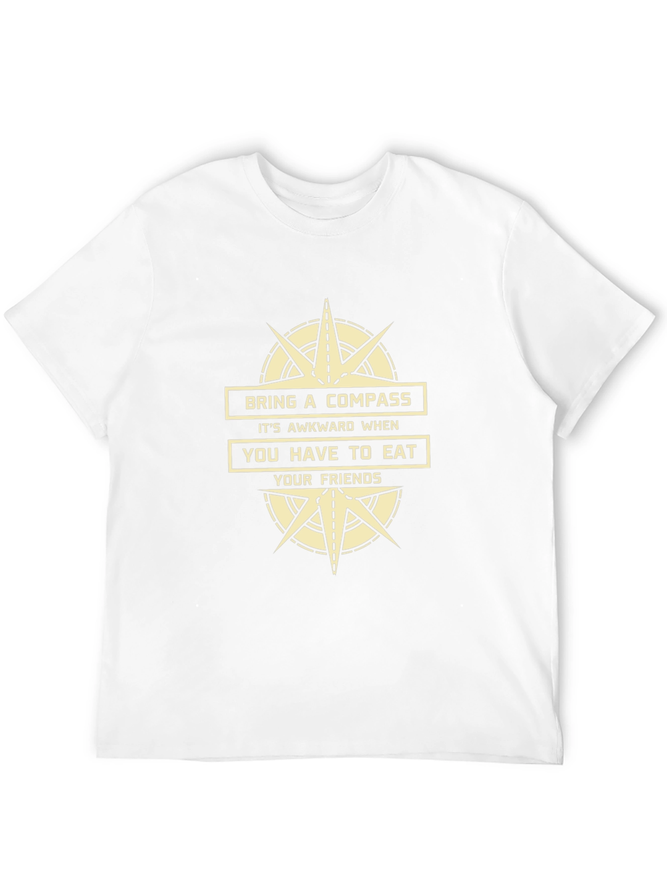 Bring a Compass Funny T-Shirt