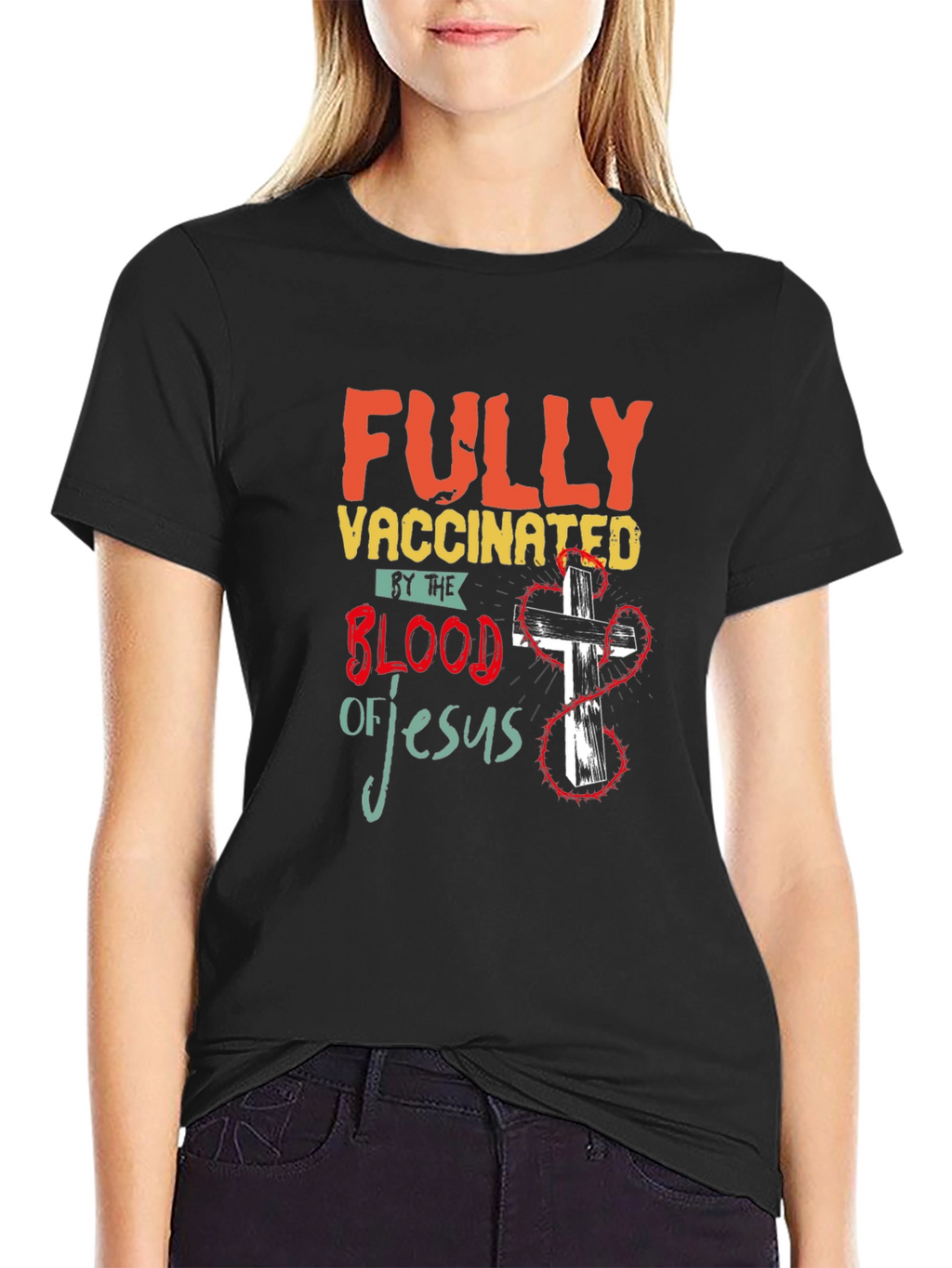 Fully Vaccinated by the Blood of Jesus T-Shirt