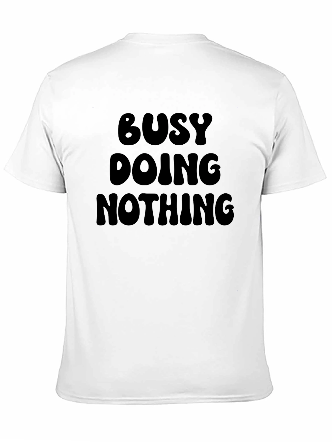 Busy Doing Nothing - Black Graphic T-Shirt