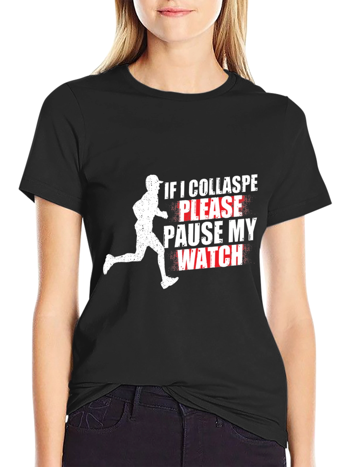 Funny Runner T-Shirt: Pause My Watch Black Tee