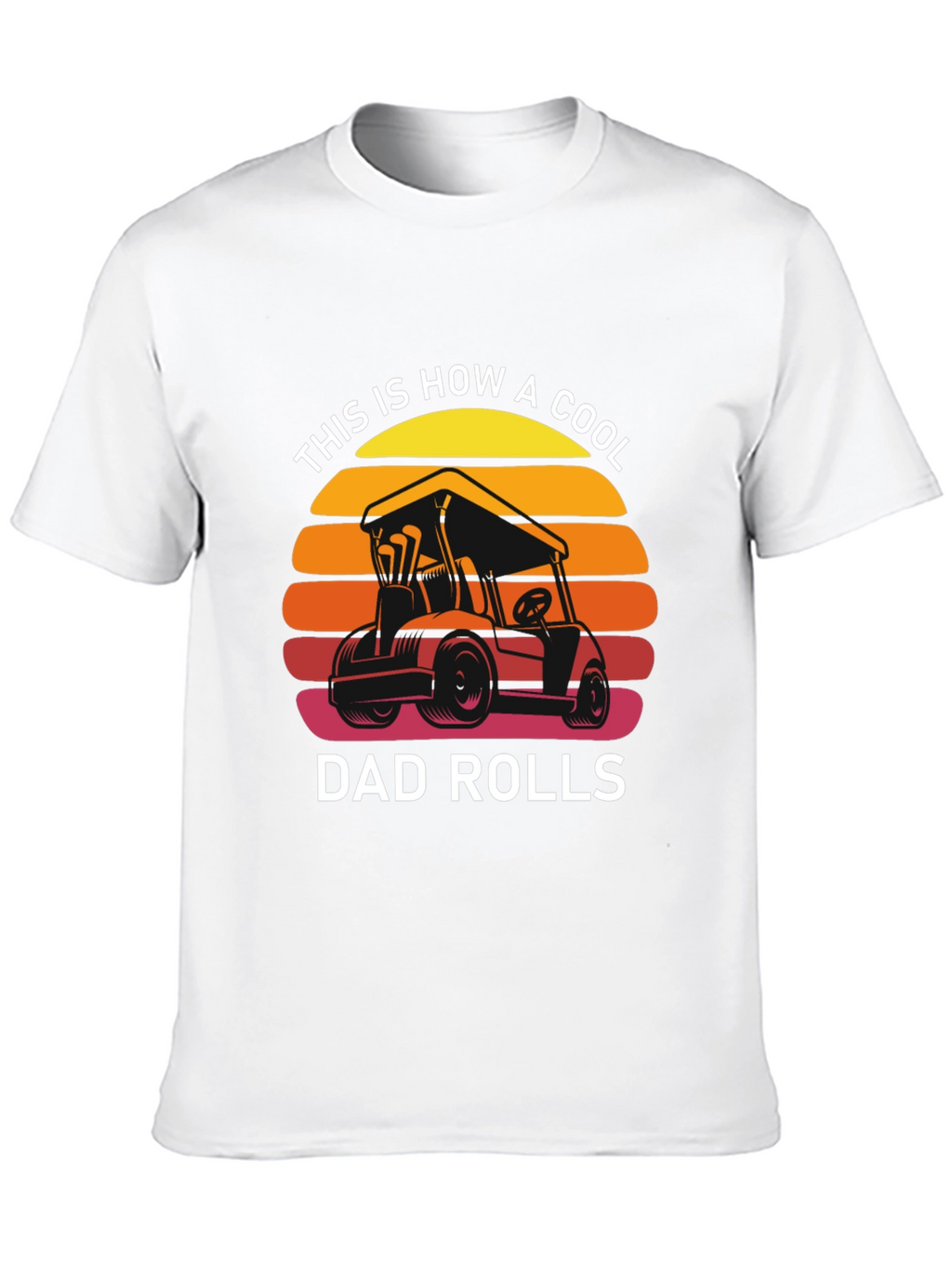 Cool Dad Rolls T-Shirt