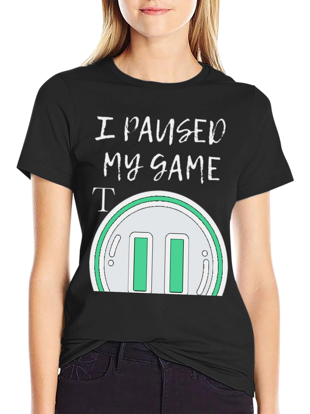 I Paused My Game T-Shirt - Gamer Apparel