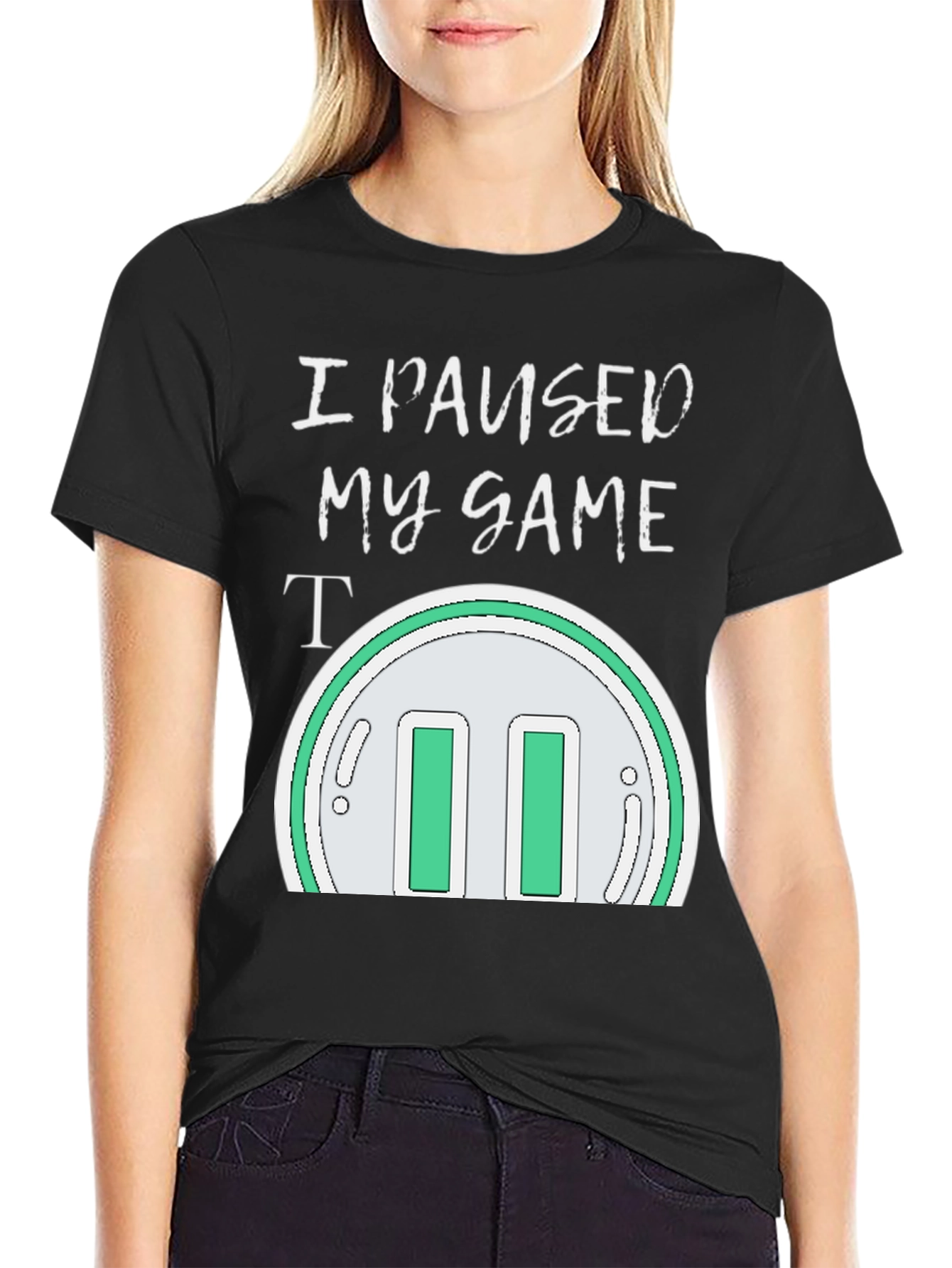 I Paused My Game T-Shirt - Gamer Apparel