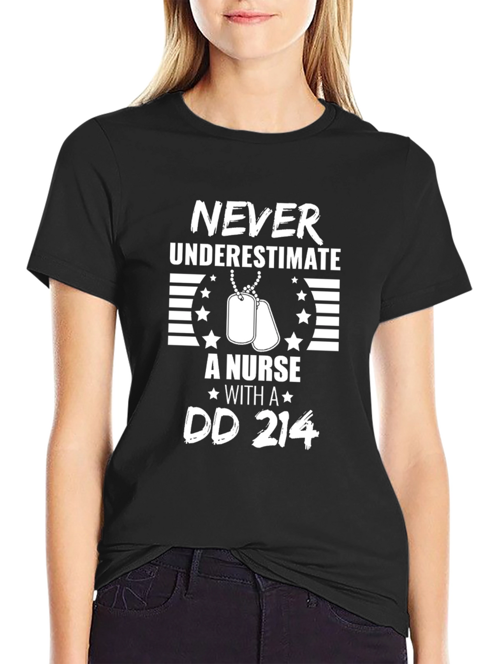 Never Underestimate a Nurse with a DD 214 T-Shirt
