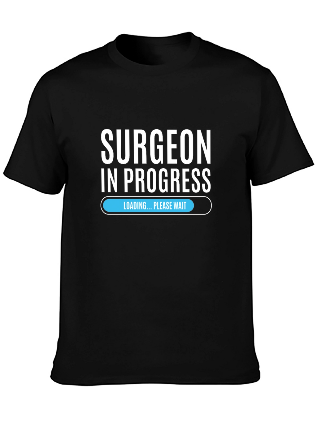 Surgeon in Progress Black T-Shirt