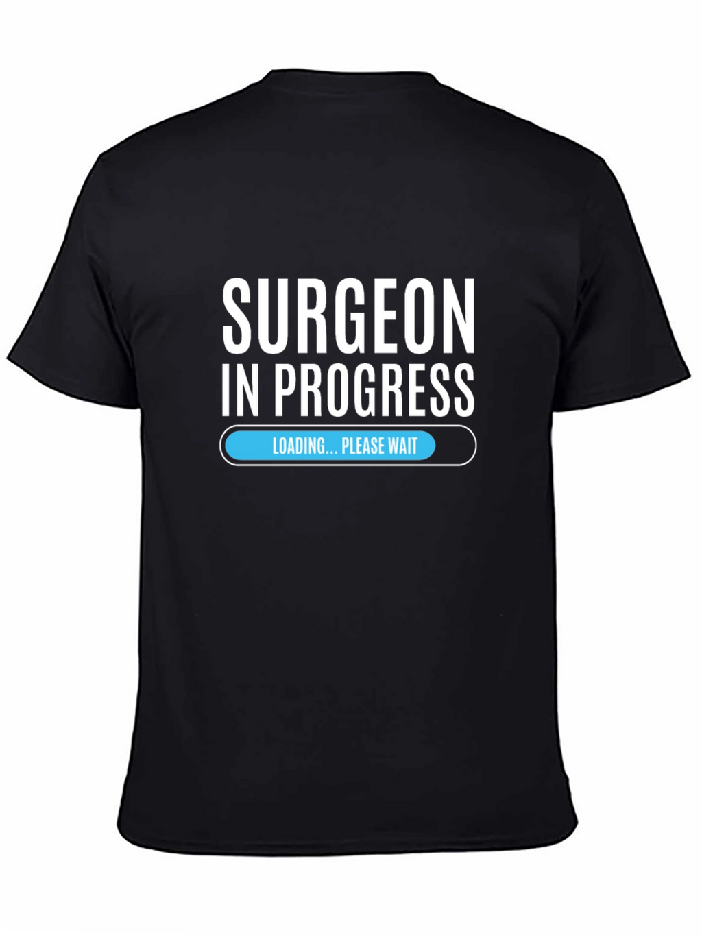 Surgeon in Progress Black T-Shirt