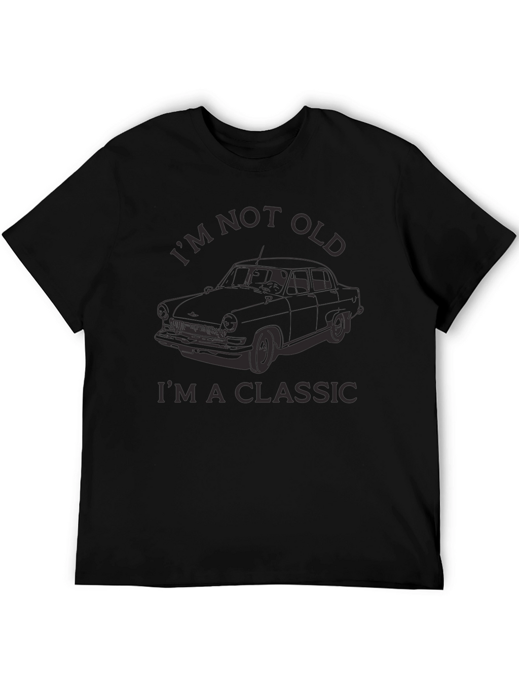 Im Not Old Im a Classic Car T-Shirt