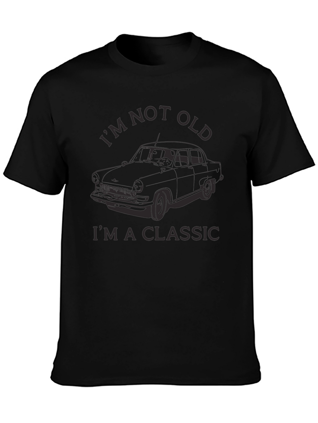 Im Not Old Im a Classic Car T-Shirt
