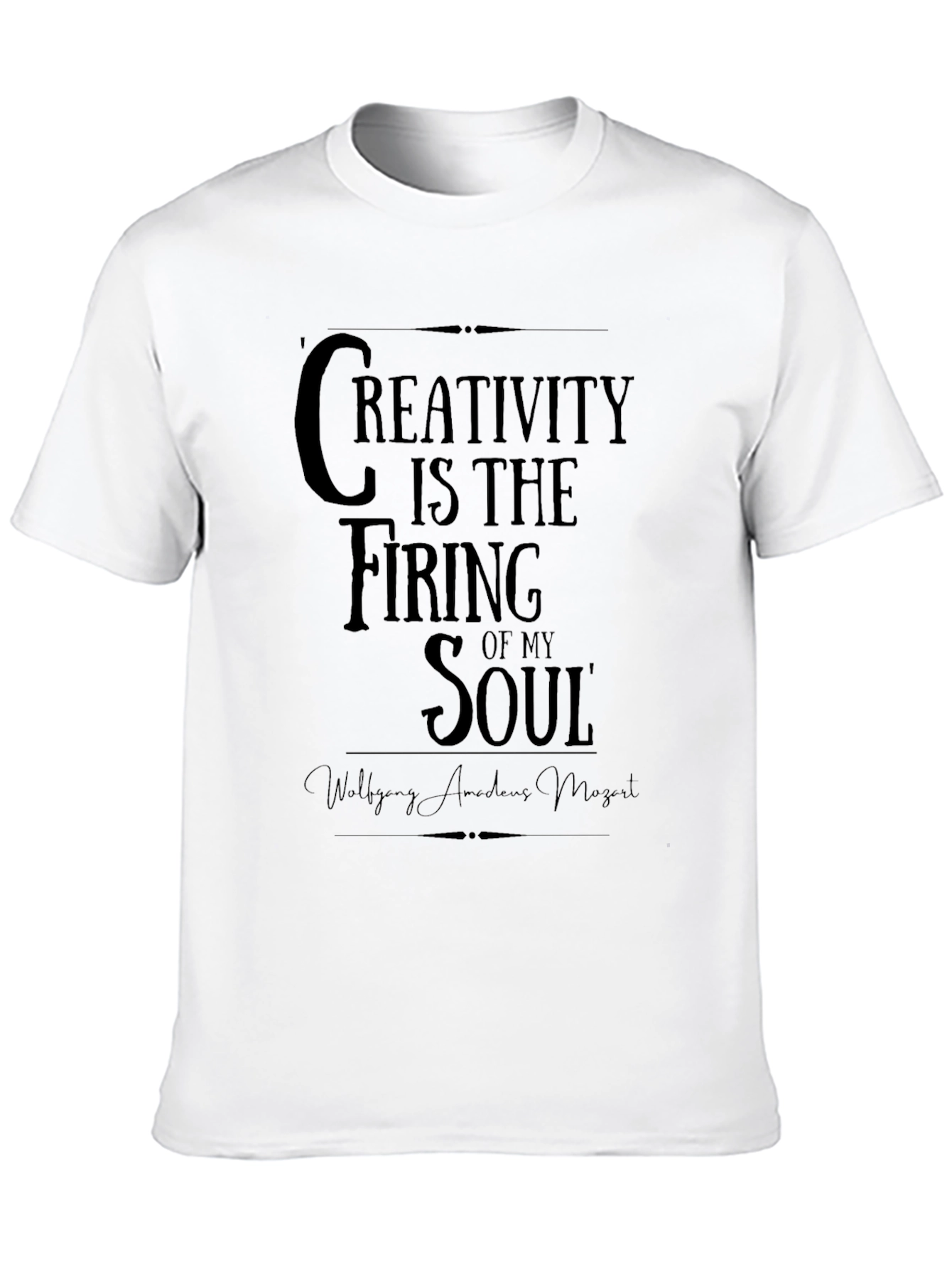 Creativity is the Firing of My Soul T-Shirt