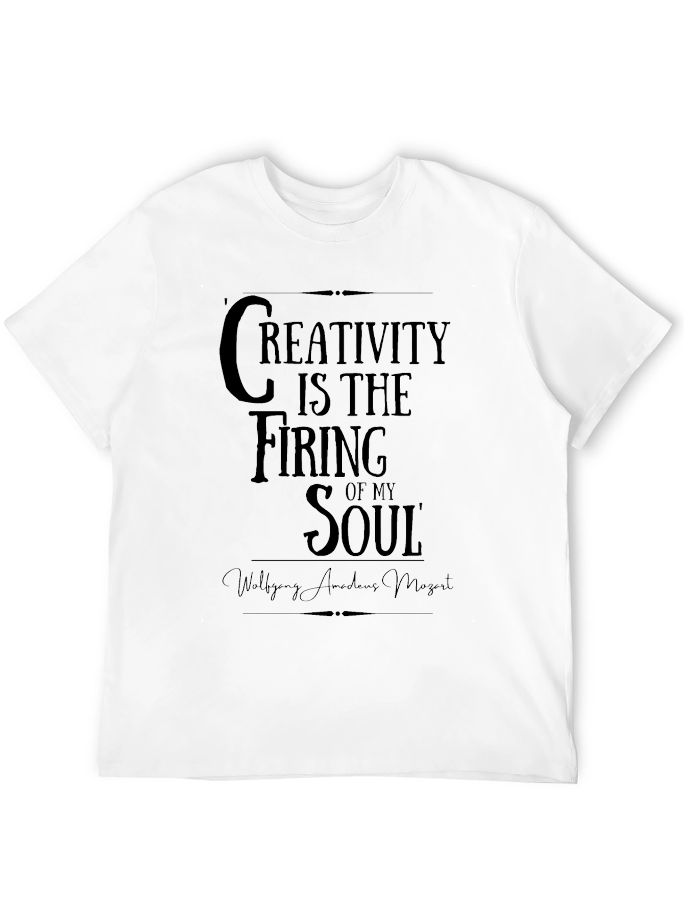 Creativity is the Firing of My Soul T-Shirt