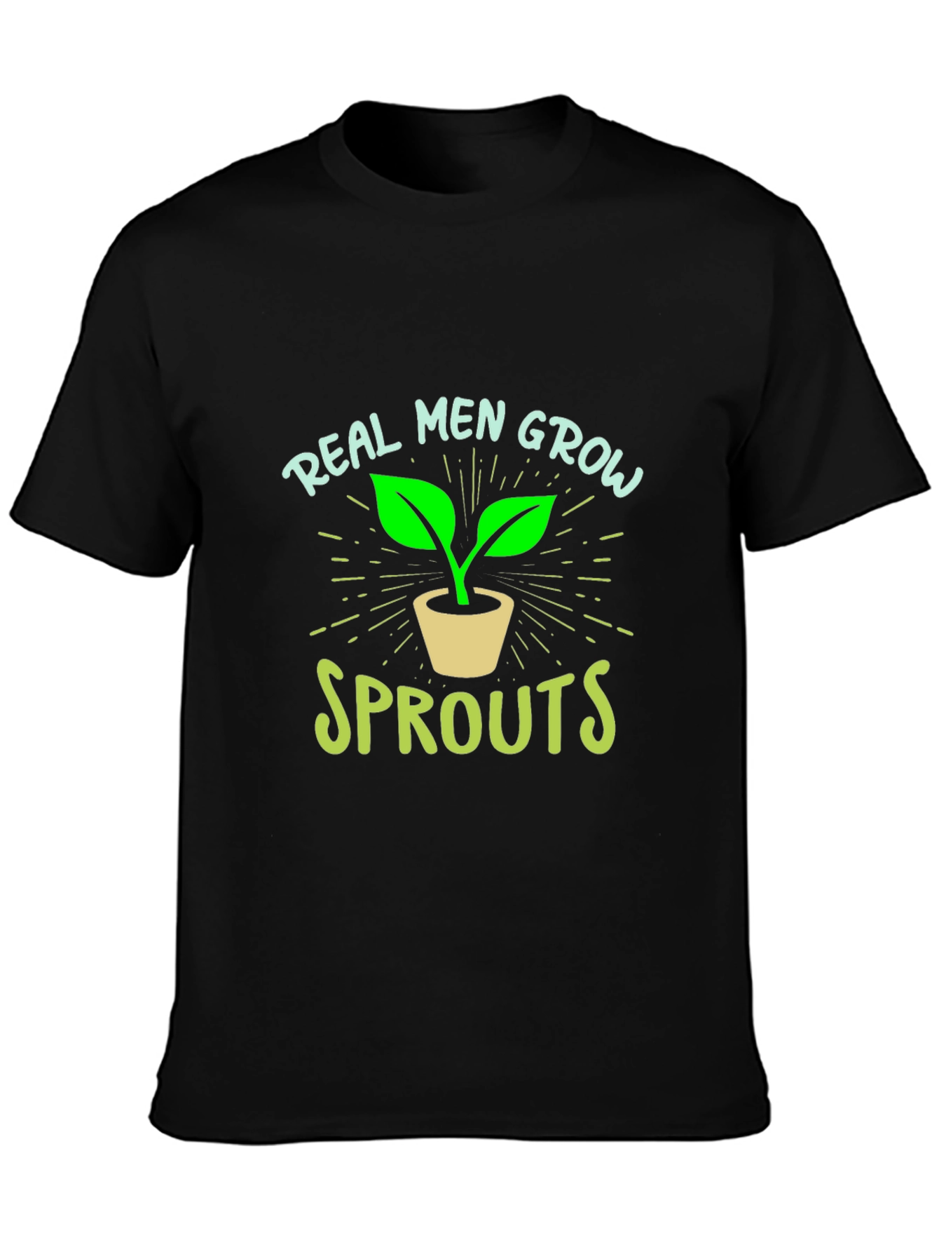 Real Men Grow Sprouts Graphic Tee - Black